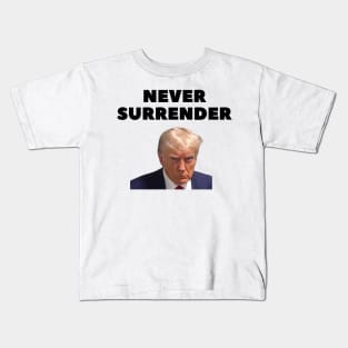 donald trump Mugshot 2024 never surrender. Kids T-Shirt